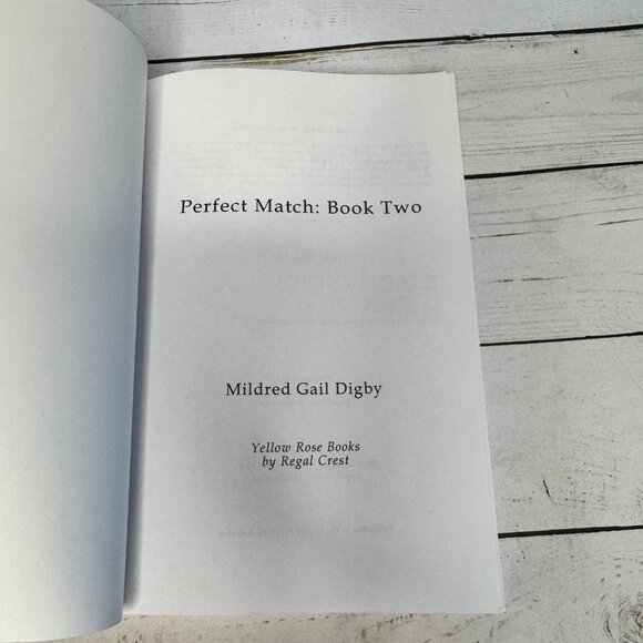 Perfect Match Book Two Mildred Gail Digby 1st Ed 2019 PB Yellow Rose Romance - Picture 3 of 4